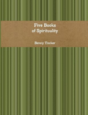 Five Books of Spirituality