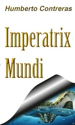 bokomslag Imperatix Mundi