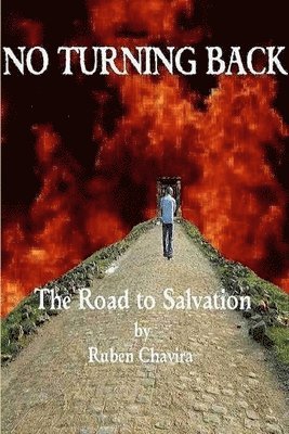 bokomslag No Turning Back: the Road to Salvation