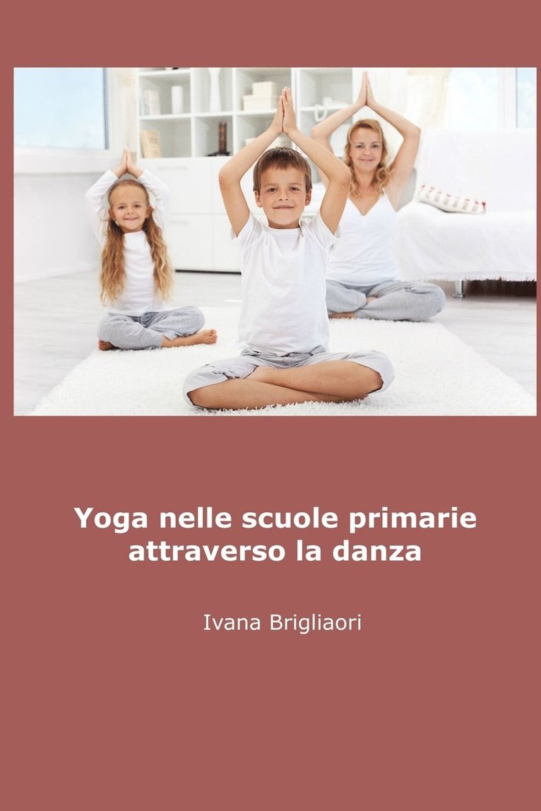 Yoga Nelle Scuole Primarie Attraverso La Danza 1