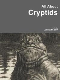 bokomslag All About Cryptids