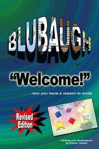 bokomslag Blubaugh, &quot;Welcome&quot; Revised Edition