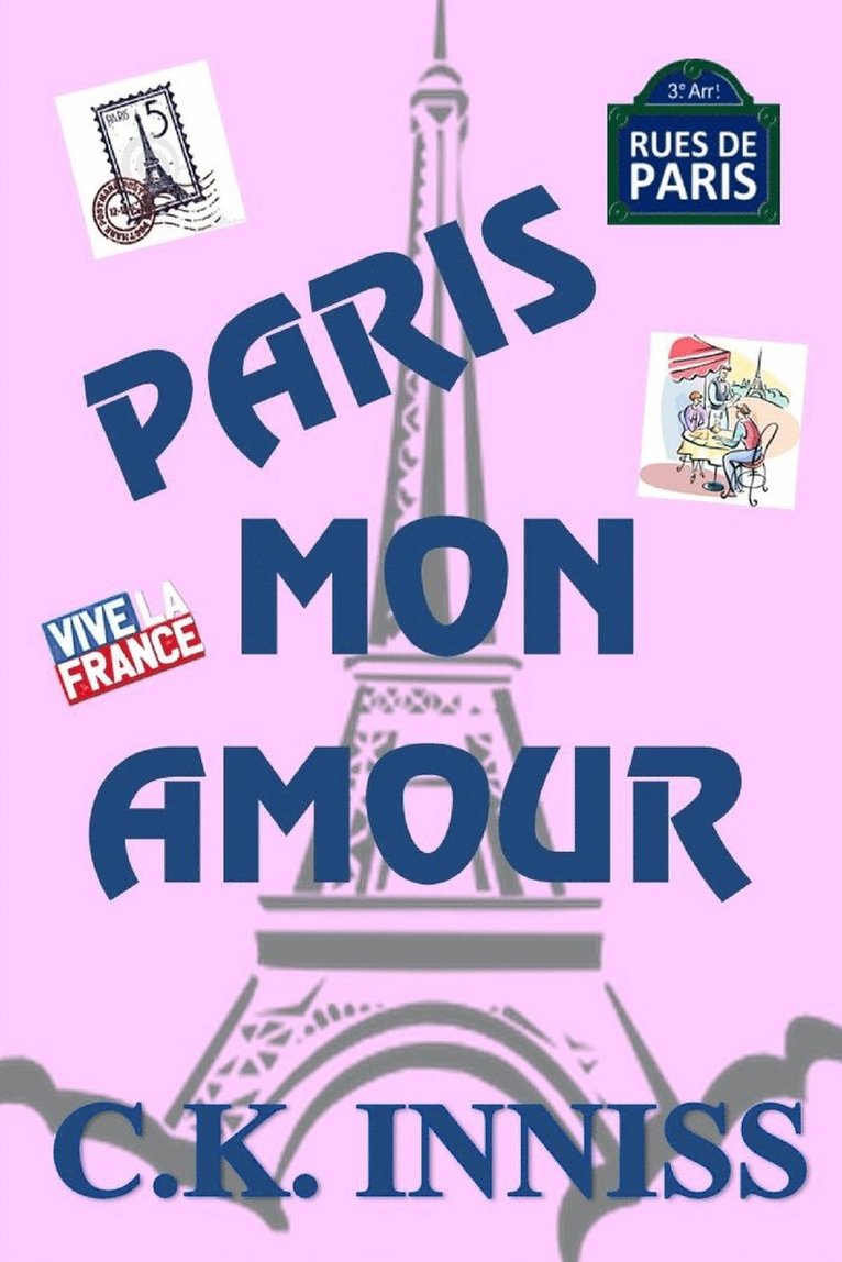 Cynthia Inniss - Paris Mon Amour, Häftad