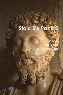 Seneca, Hierocles, Musonius Rufus - Stoic Six Pack 2, Häftad