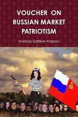 Voucher on Russian Market Patriotism 1