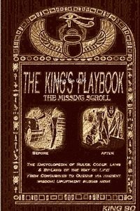 bokomslag King's Playbook...the Missing Scroll!