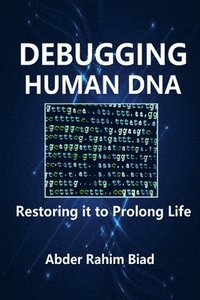 bokomslag Debugging Human DNA