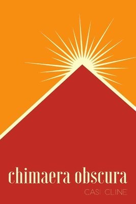 Casi Cline - Chimaera Obscura, Häftad