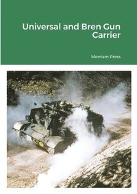 bokomslag Universal and Bren Gun Carrier