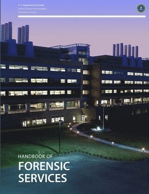 Federal Bureau Of Investigation - Handbook of Forensic Services, Häftad