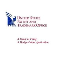 bokomslag A Guide to Filing A Design Patent Application
