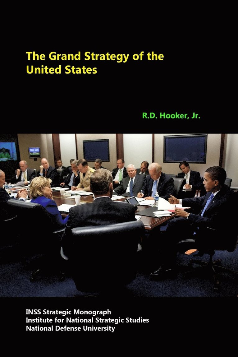 The Grand Strategy of the United States 1