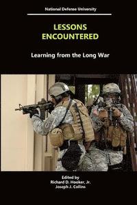 bokomslag Lessons Encountered: Learning from the Long War