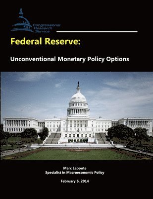 bokomslag Federal Reserve: Unconventional Monetary Policy Options