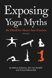 bokomslag Exposing Yoga Myths V1