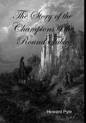 Story of the Champions of the Round Table 1