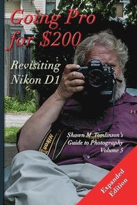 bokomslag Going Pro for $200: Revisiting the Nikon D1
