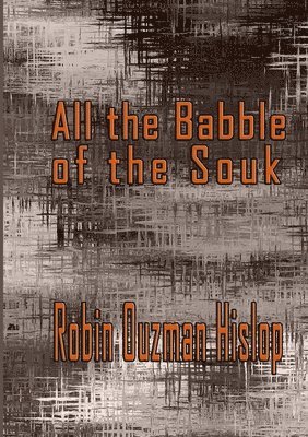 All the Babble of the Souk 1