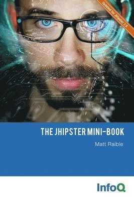 Matt Raible - Jhipster Mini-Book, Häftad