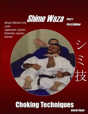 bokomslag Shime Waza Choking Techniques