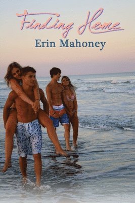 Erin Mahoney - Finding Home, Häftad