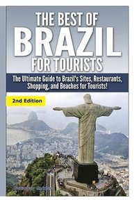 bokomslag The Best of Brazil for Tourists