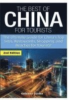 Best of China for Tourists