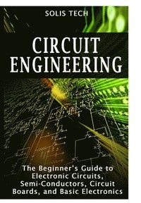 bokomslag Circuit Engineering
