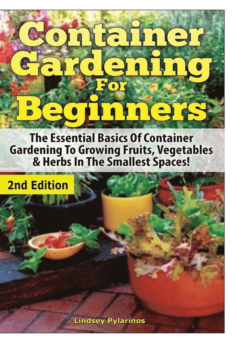 Container Gardening for Beginners 1