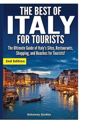 bokomslag The Best of Italy for Tourists