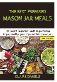 bokomslag The Best Prepared Mason Jar Meals