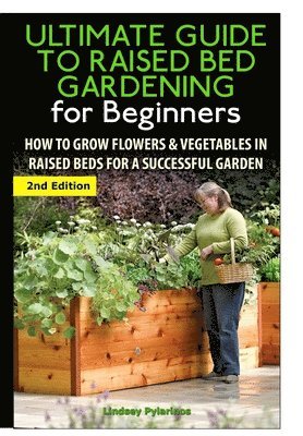 bokomslag Ultimate Guide to Raised Bed Gardening for Beginners