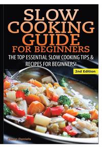 bokomslag Slow Cooking Guide for Beginners