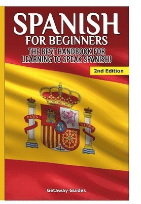 Getaway Guides - Spanish for Beginners, Inbunden