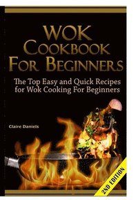 bokomslag Wok Cookbook for Beginners