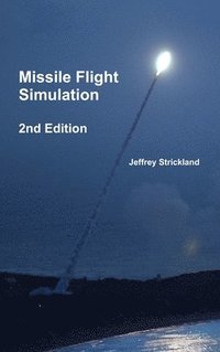 bokomslag Missile Flight Simulation