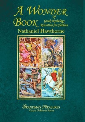 WONDER BOOK OF GREEK MYTHOLOGY