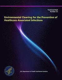 bokomslag Environmental Cleaning for the Prevention of Healthcare-Associated Infections