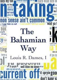 bokomslag The Bahamian Way