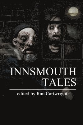 Innsmouth Tales