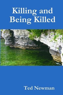 Killing and Being Killed 1