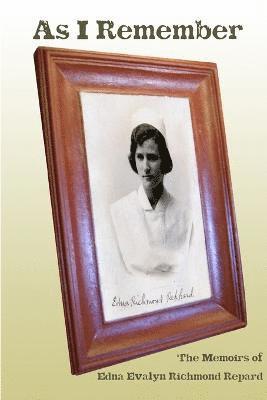 Nila Repard, Edna Repard - As I remember, Häftad