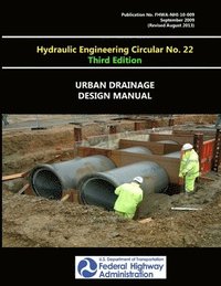 bokomslag Urban Drainage Design Manual - Hydraulic Engineering Circular No. 22 - Third Edition