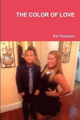 Earl Thompson - Color of Love, Häftad