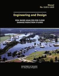 bokomslag Engineering and Design - Risk-Based Analysis for Flood Damage Reduction Studies