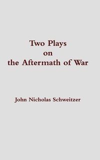 bokomslag Two Plays on the Aftermath of War