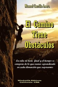 bokomslag El Camino Tiene Obstaculos