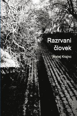 Razrvani &#269;lovek 1