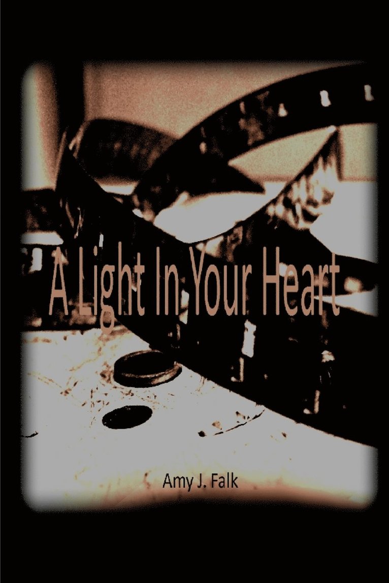 A Light in Your Heart Ava Hill: Book 2 1