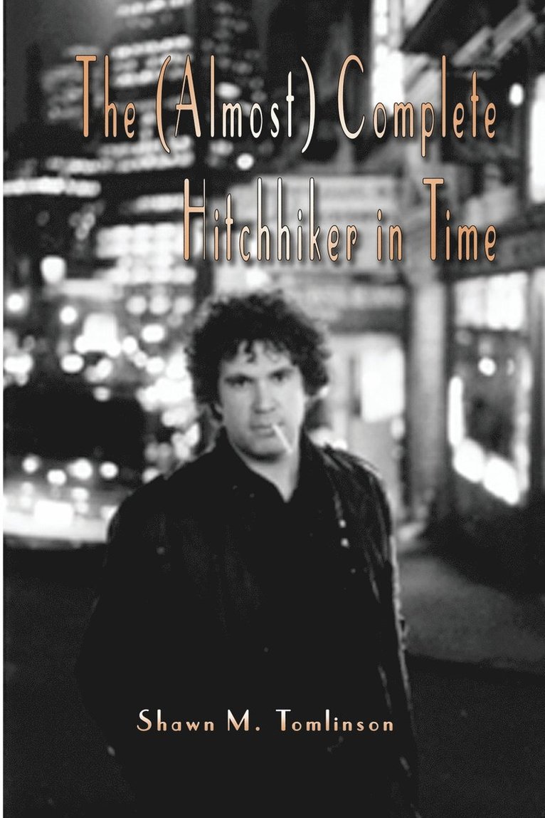 (Almost) Complete Hitchhiker in Time 1